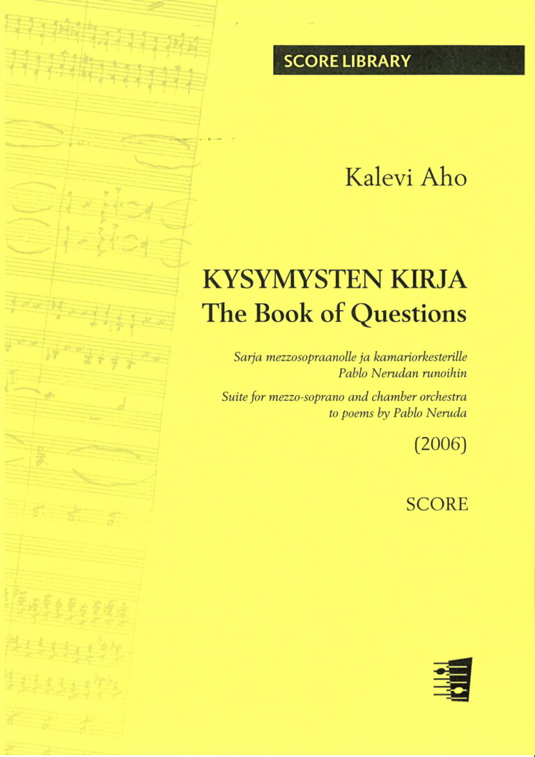 Kalevi Aho: Kysymysten kirja (The Book of Questions) for mezzo-soprano & chamber orchestra