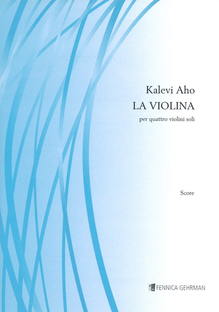 Kalevi Aho: La Violina for four violins