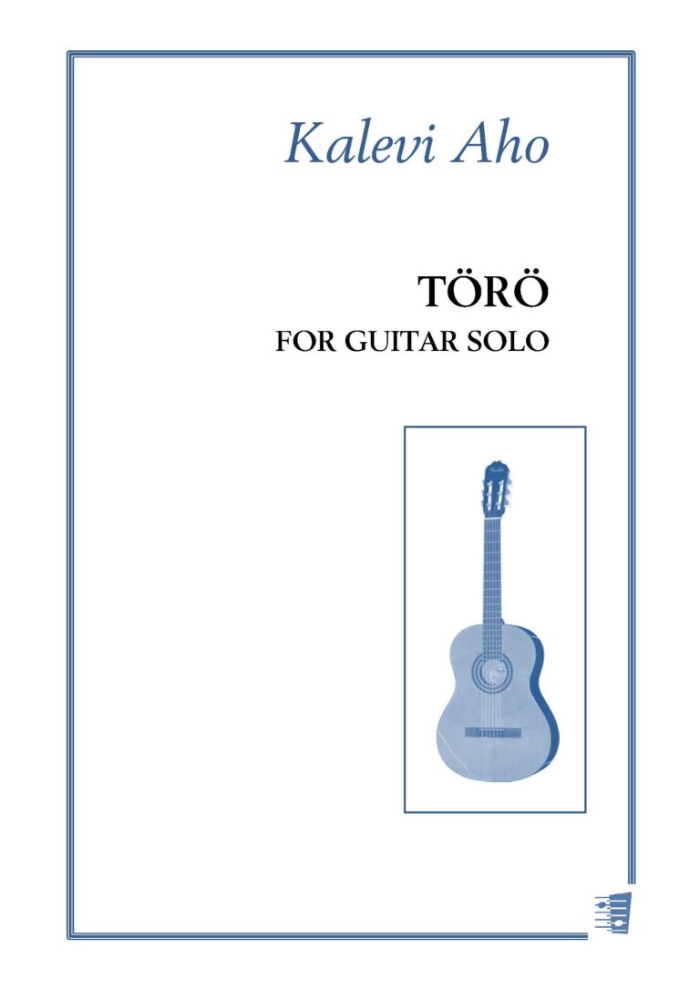 Kalevi Aho: Törö for guitar