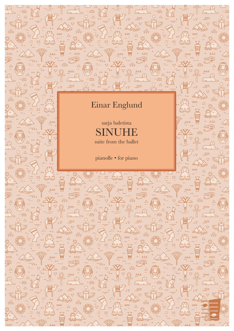 Einar Englund: Suite from the Ballet “Sinuhe” for piano