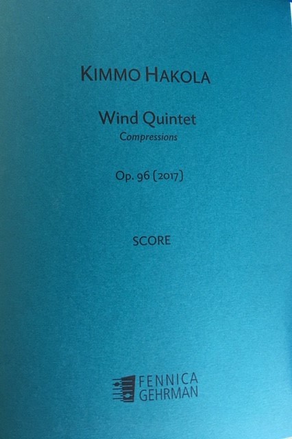 Kimmo Hakola: Wind Quintet op. 96 “Compressions” (2017)