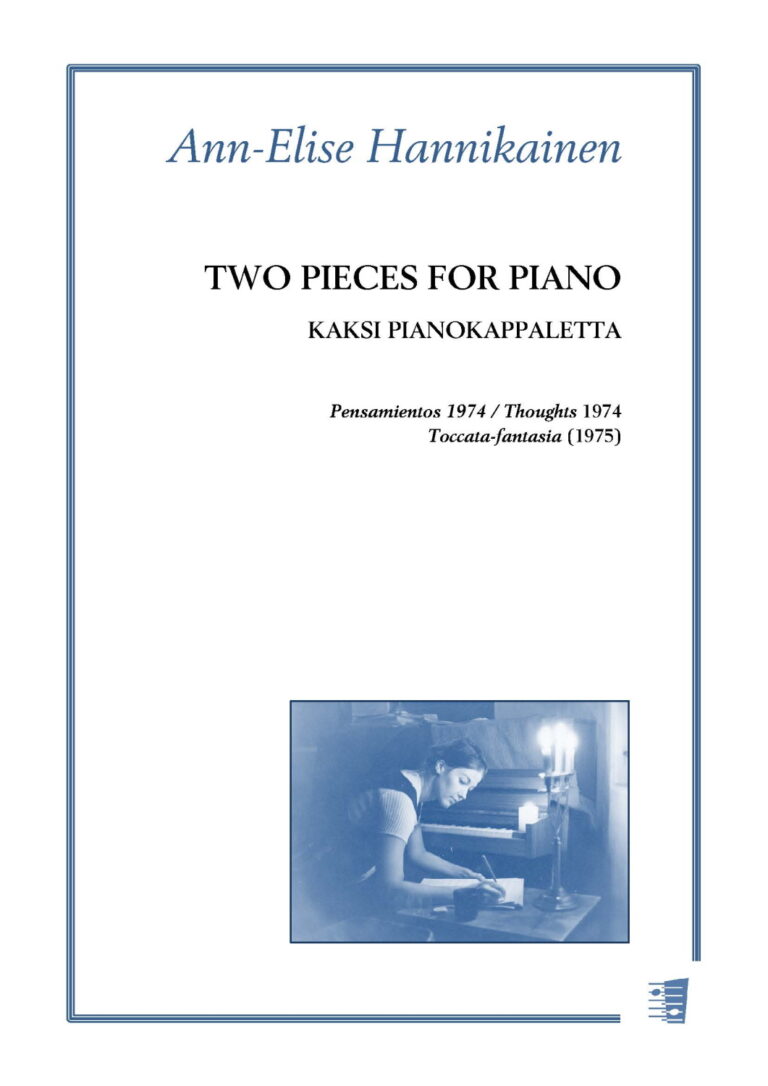 Ann-Elise Hannikainen: Two Pieces for piano