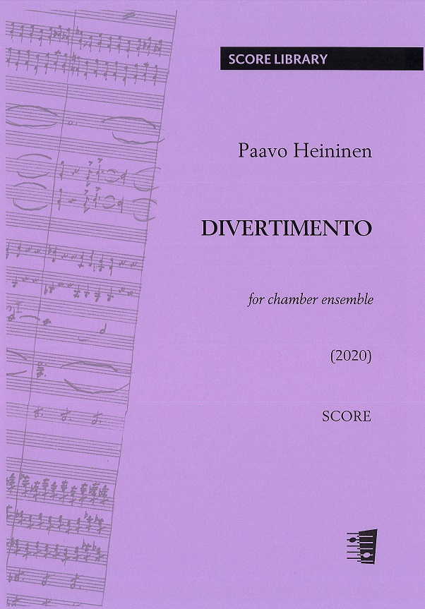 Paavo Heininen: Divertimento for chamber ensemble