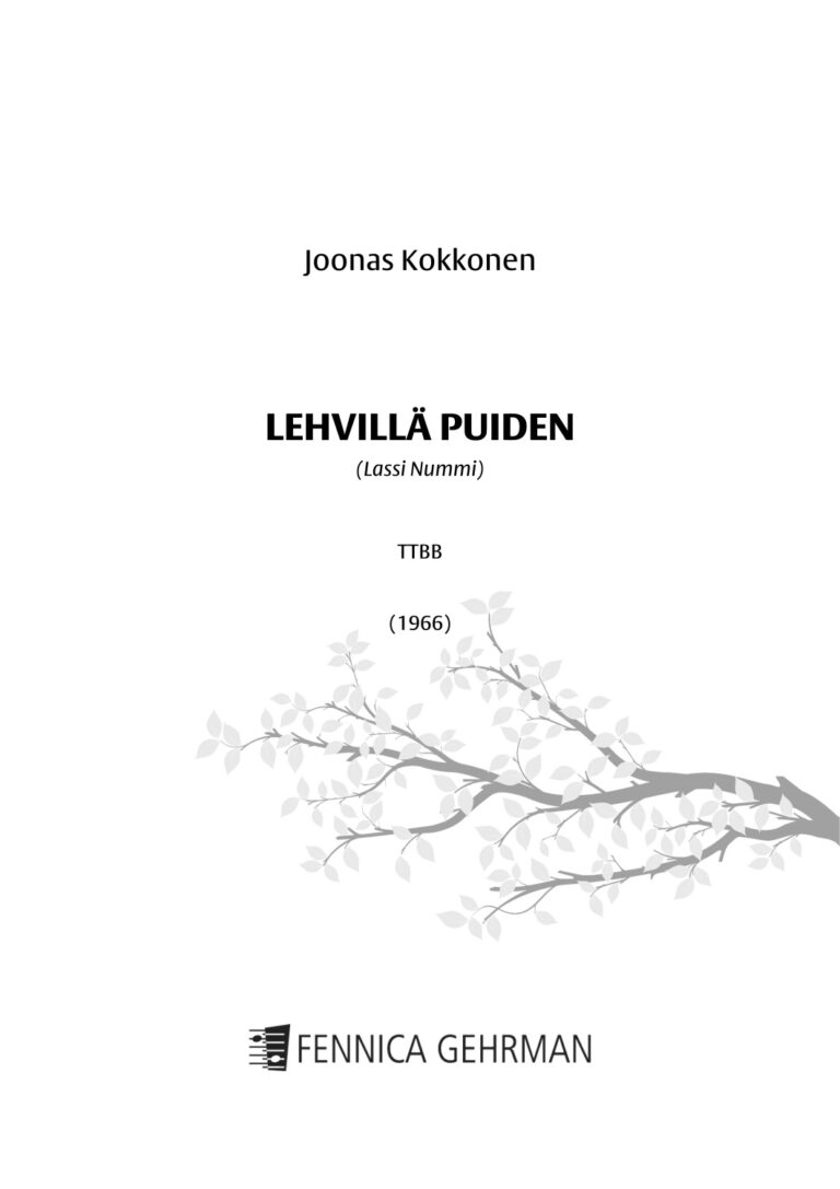 Joonas Kokkonen: Lehvillä puiden for TTBB