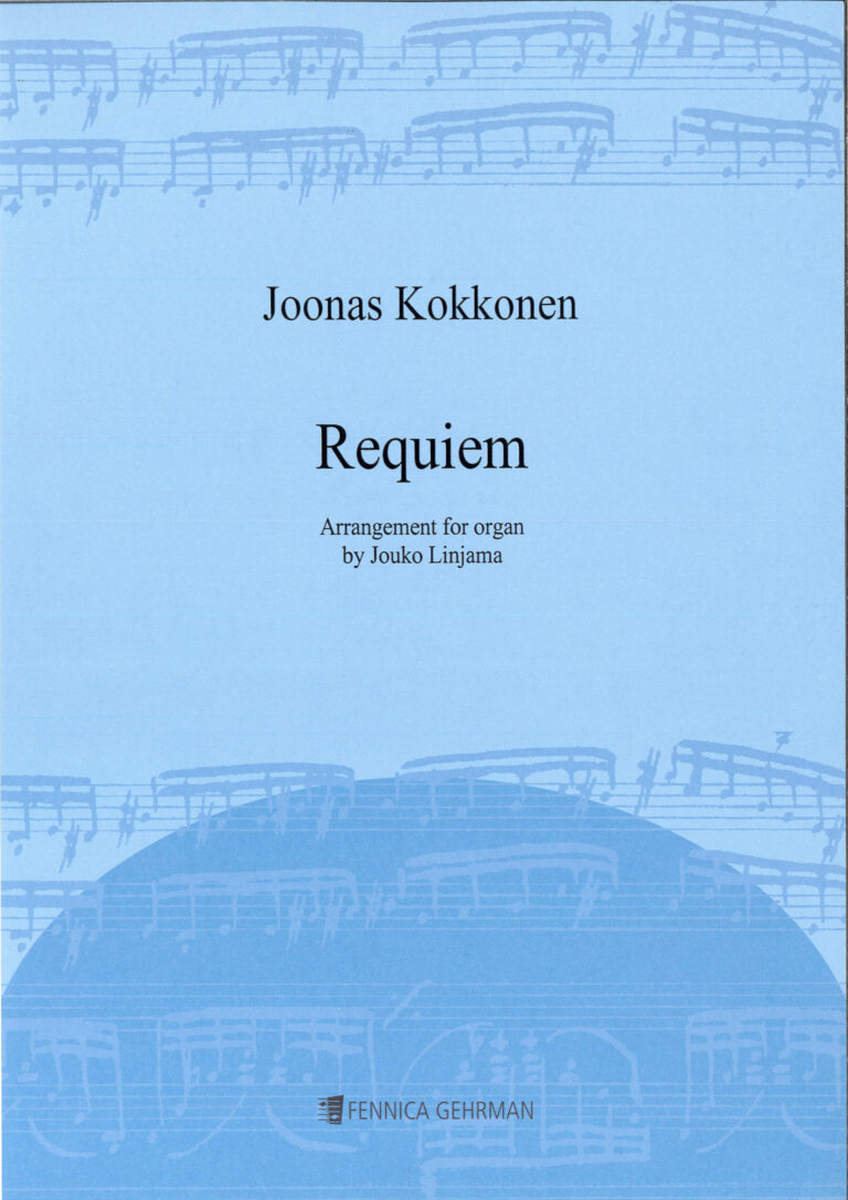 Joonas Kokkonen: Requiem (version for organ)