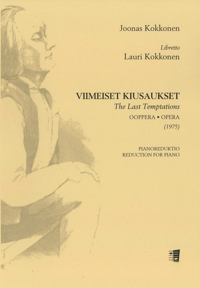 Joonas Kokkonen: Viimeiset kiusaukset / The Last Temptations (piano reduction)