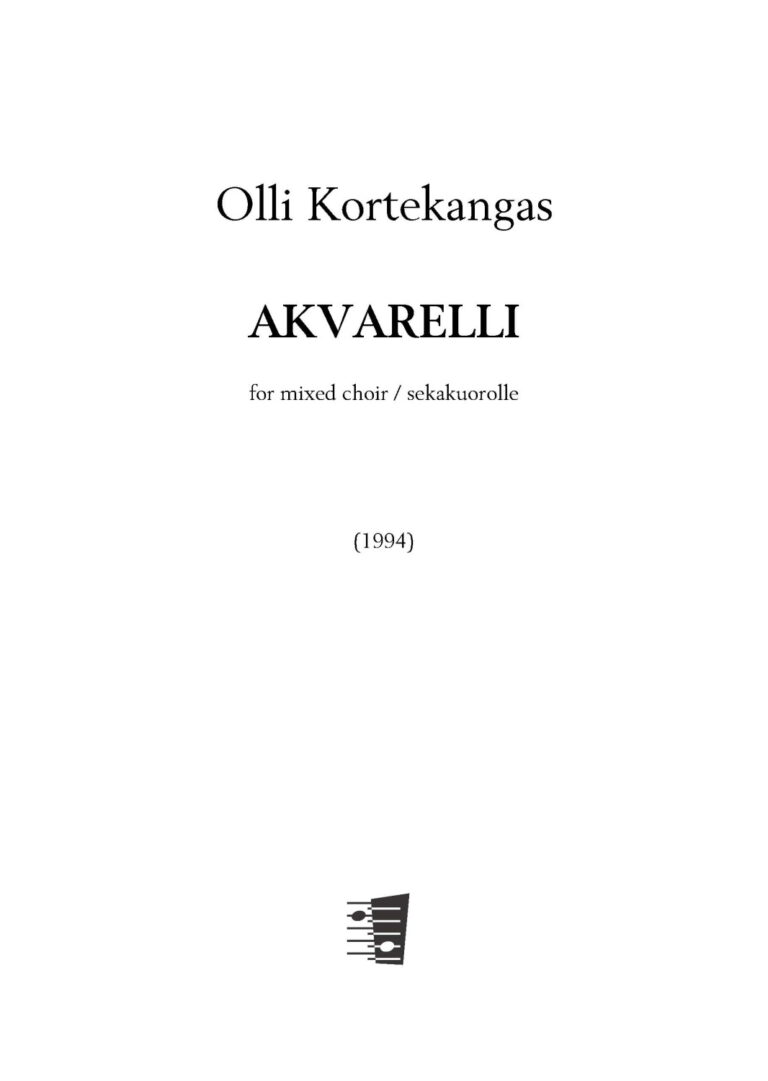 Olli Kortekangas: Akvarelli for mixed choir