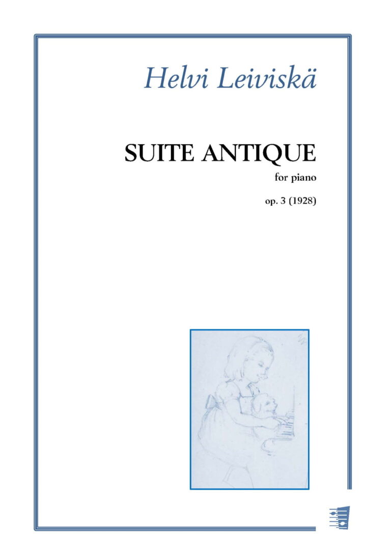 Helvi Leiviskä: Suite antique op. 3 for piano