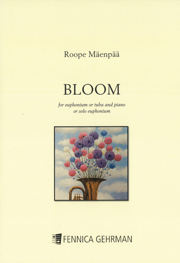 Roope Mäenpää: Bloom for tuba / euphonium & PDF editions for low brass
