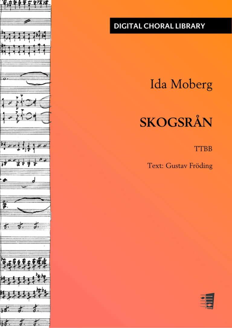 Ida Moberg: Skogsrån for TTBB / SATB (PDF)