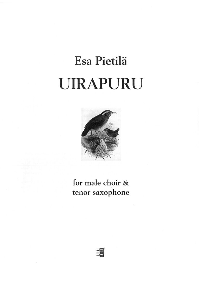 Esa Pietilä: Uirapuru for male choir & tenor saxophone