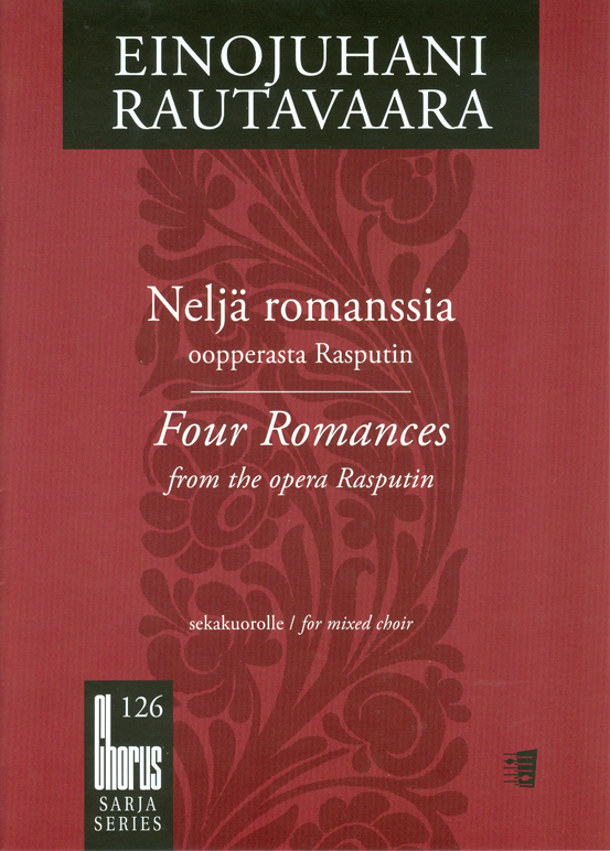 Einojuhani Rautavaara: Four Romances from the opera Rasputin