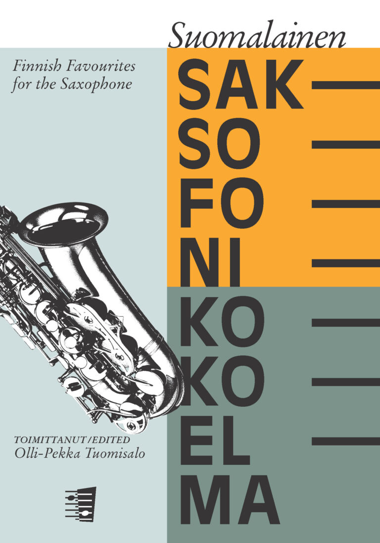Finnish Favourites for the Saxophone – Suomalainen saksofonikokoelma