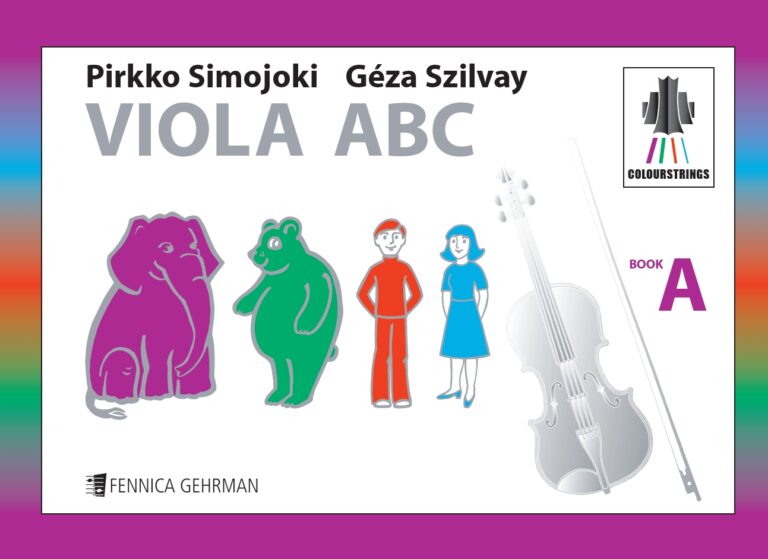 Pirkko Simojoki-Géza Szilvay: Viola ABC (Books A-C)
