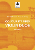 László Rossa – Géza Szilvay: Colourstrings Violin Duos I – III