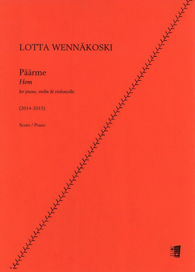 Lotta Wennäkoski: Päärme (Hem) for piano trio