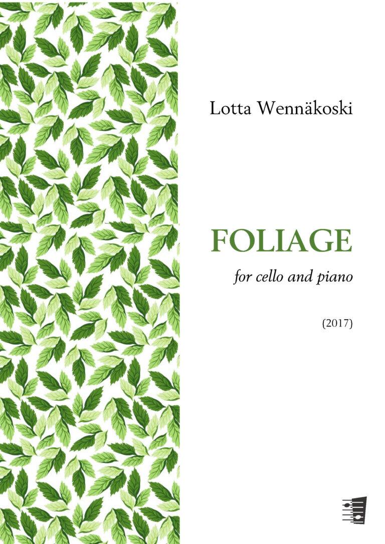 Lotta Wennäkoski: Foliage