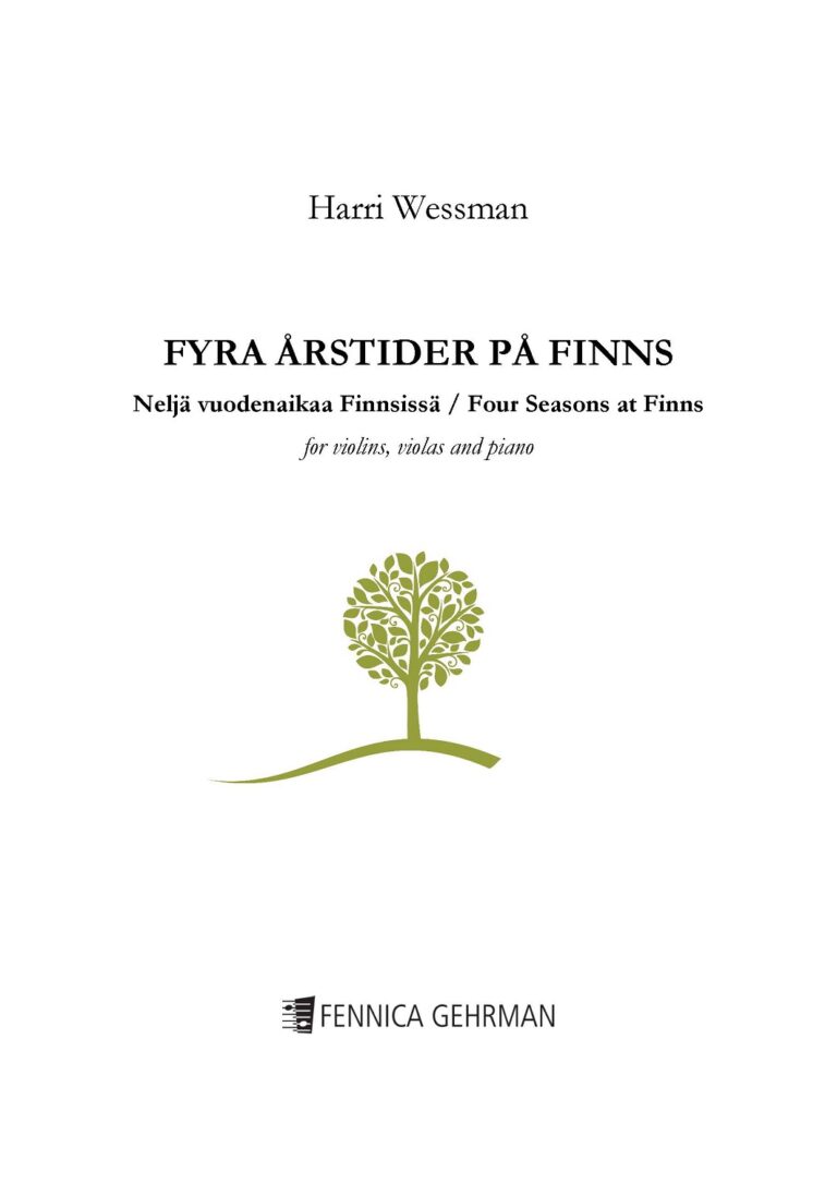 Harri Wessman: Four Seasons at Finns for violins, violas & piano