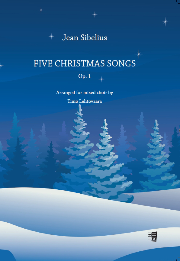 Jean Sibelius: Five Christmas Songs / Fem Julsånger
