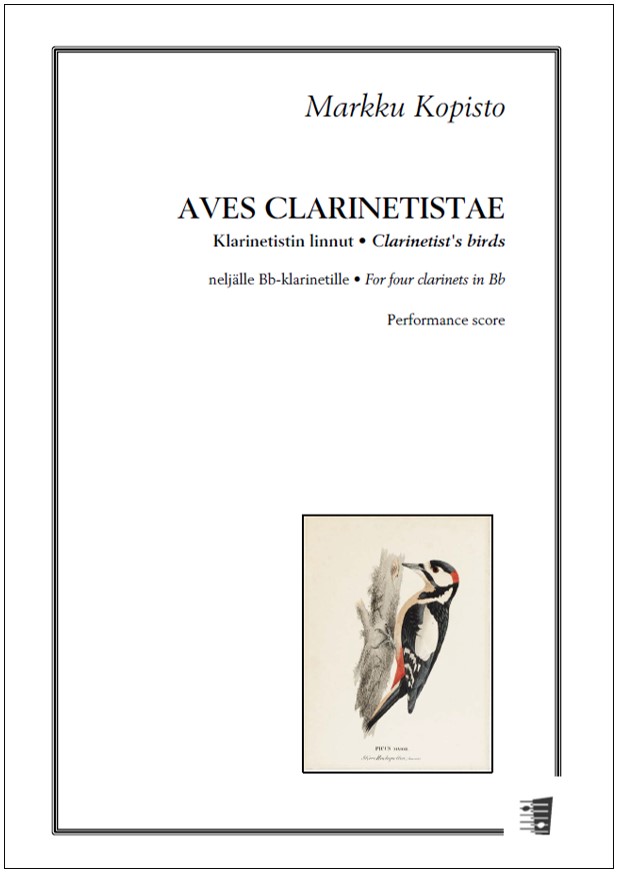 Markku Kopisto: Aves clarinatistae for four clarinets