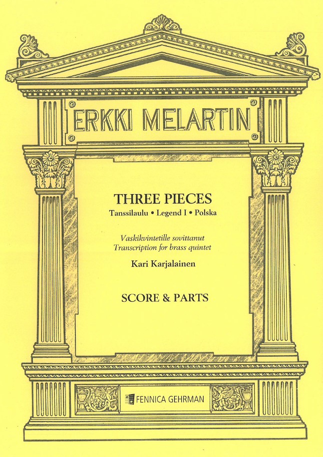 Erkki Melartin (arr. Kari Karjalainen): Three pieces for brass ensembles