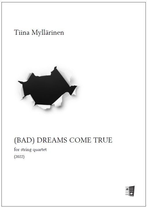 Tiina Myllärinen: (Bad) Dreams come true for string quartet