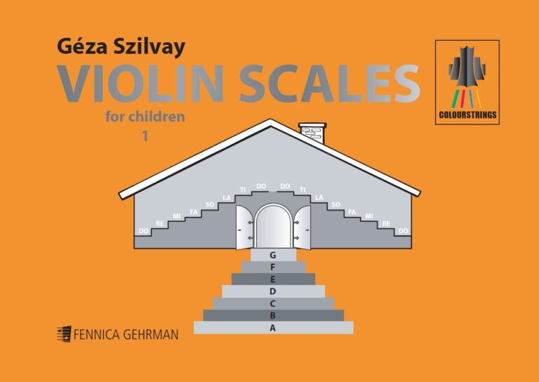 Géza Szilvay: Violin Scales for children 1–3