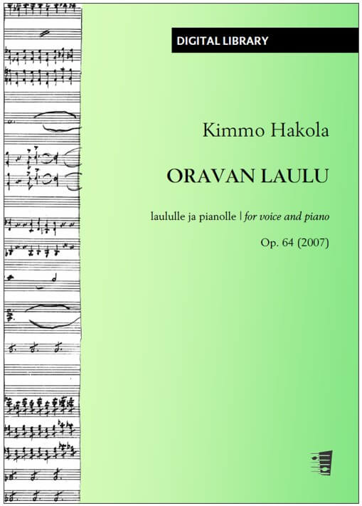 Kimmo Hakola: Oravan laulu for voice and piano (PDF)