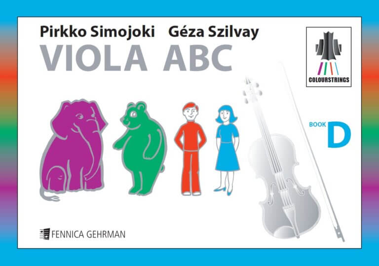 Pirkko Simojoki / Géza Szilvay: Colourstrings Viola ABC: Book D